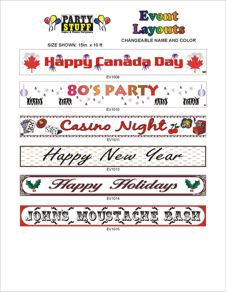 Party Stuff Custom Event Banner Layouts with changeable name and colour. Size 15 inches x 10 feet