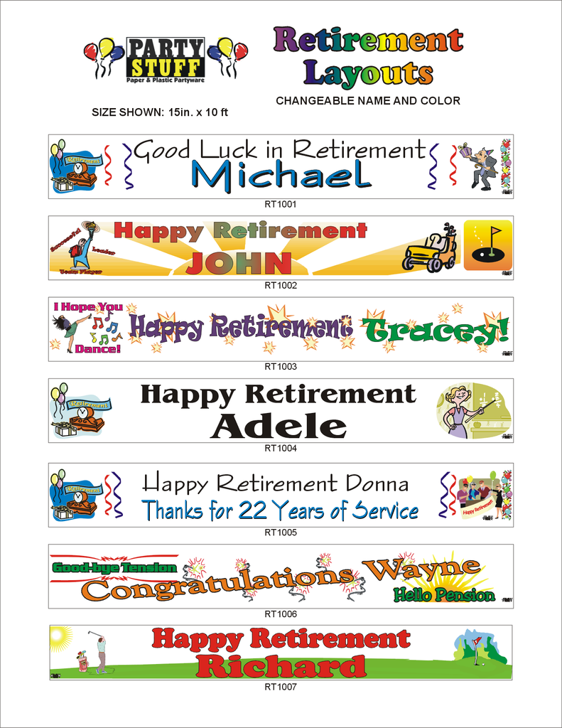 Party Stuff Retirement Banner Layouts with changeable name and colour. Size 15 inches x 10 feet