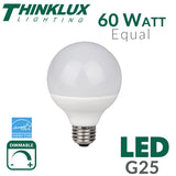 Thinklux G25 LED Light Bulb - 8 Watt - 60 Watt - Dimmable - Shatterproof - Fully Enclosed Rated