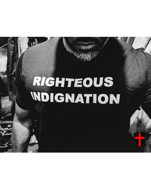 Righteous Indignation - Unisex