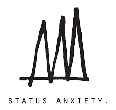 status Anxiety 