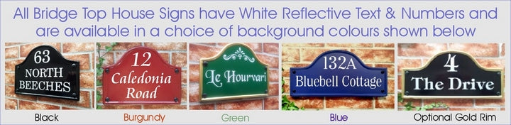 Colours avalable for reflective bridge top house plaques