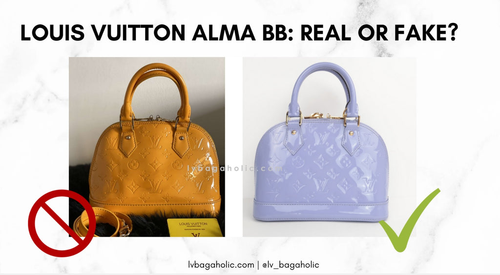 Vuitton Real vs Fake Comparison How to Fake Alma BB Bagaholic
