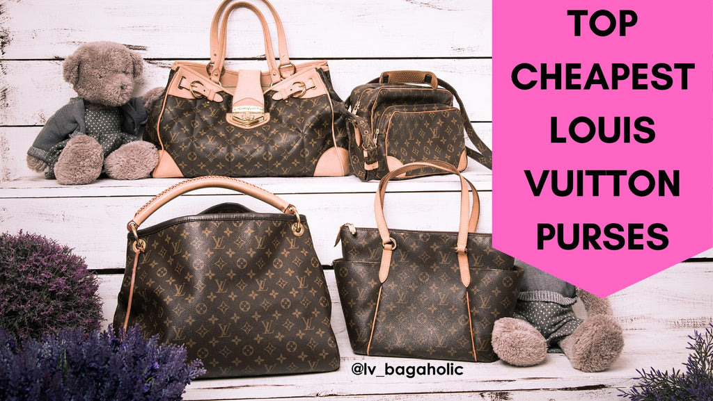 2023] Louis Vuitton Bags Under Which Louis Vuitton Handbag Is the Cheapest? | Bagaholic