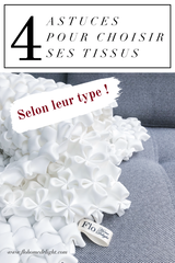 Flo Home Delight 4 astuces pour choisir ses tissus