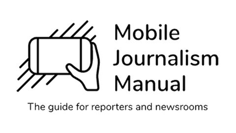 Mobile Journalism Manual