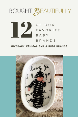 Top 10 Ethical Giveback Small Shop Baby Brands