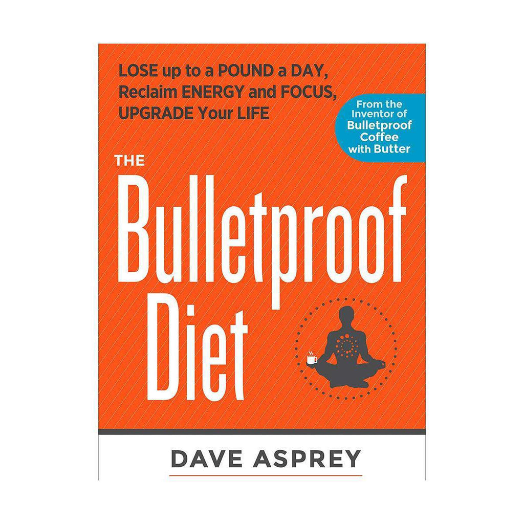 The Bulletproof Diet Book | Weight Loss With A Low-Carb Diet ...