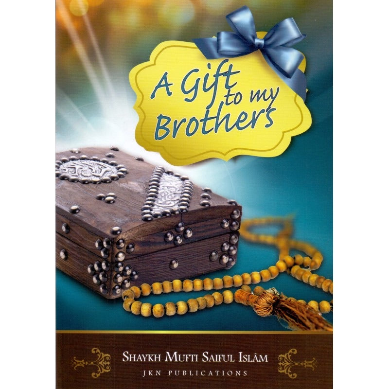A Gift To My Brothers - jubbas.com