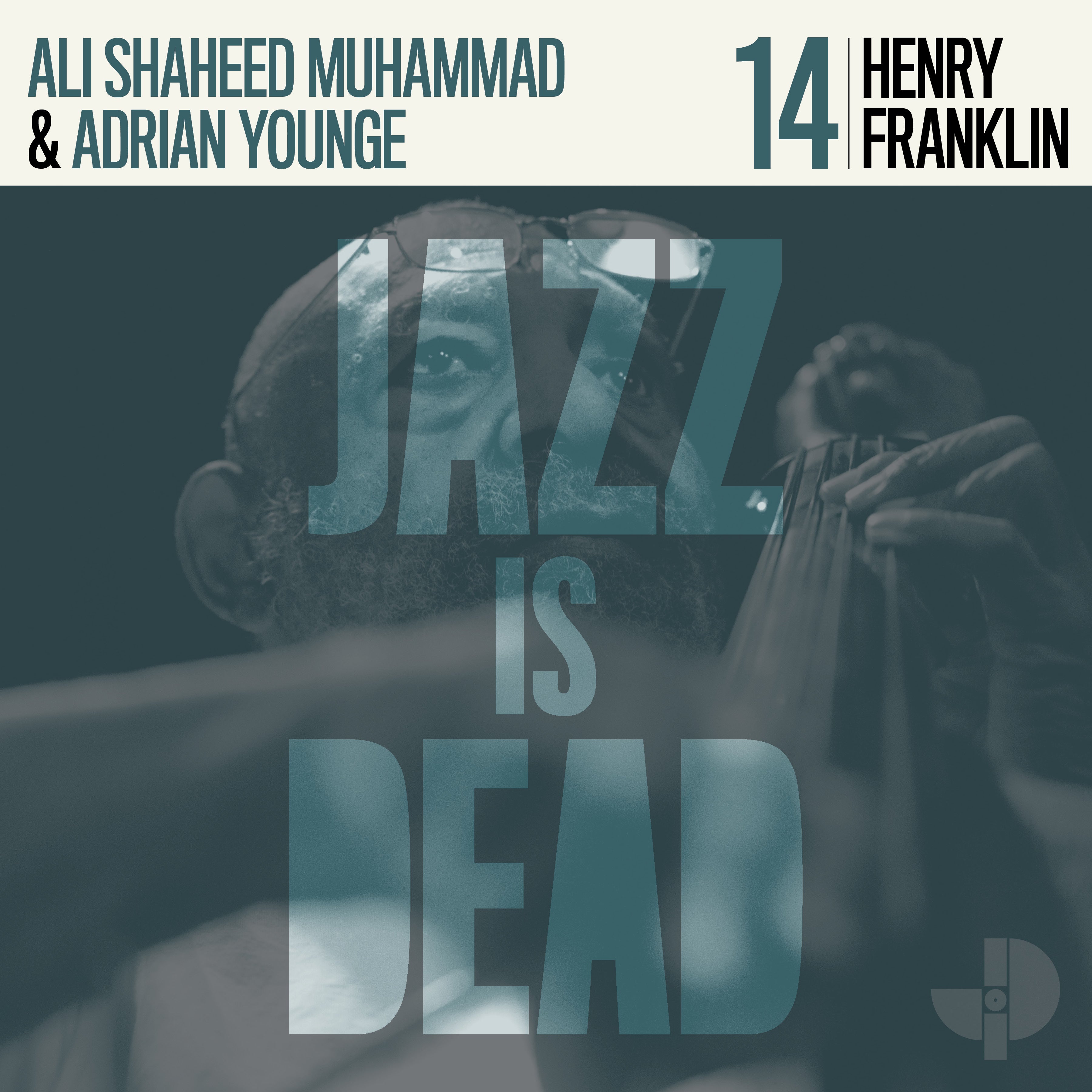 Jazz Is Dead 014 - Limited