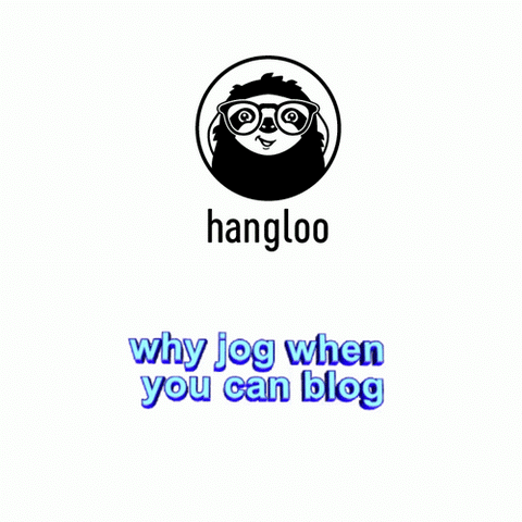 hangloo am bloggen