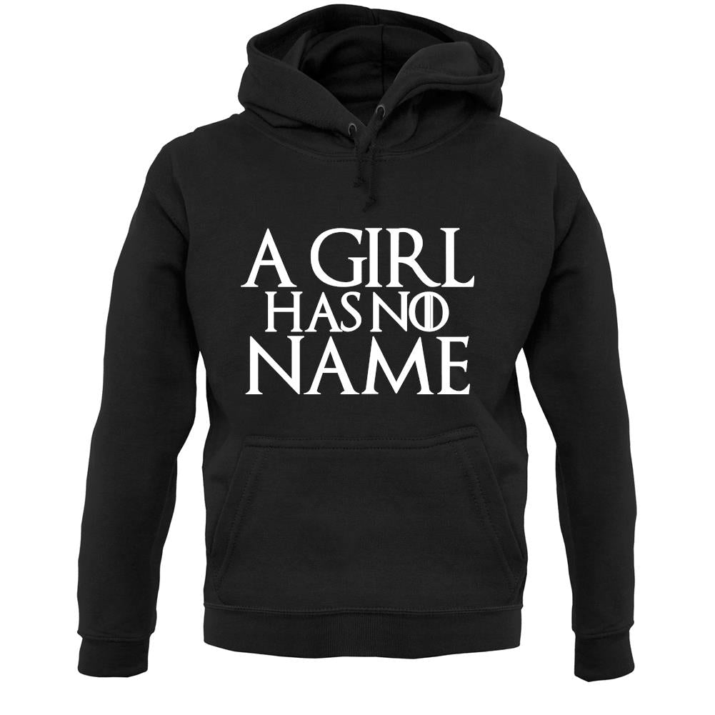 a girl has no name hoodie