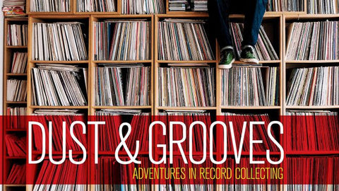 Dust & Grooves: Adventures In Record Collecting by Eilon Paz