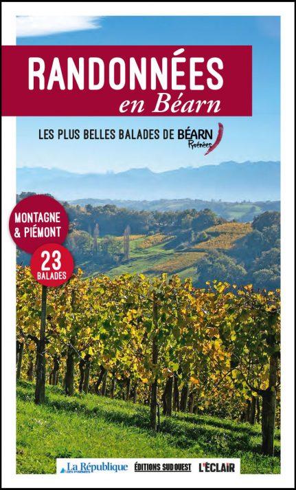 Guide De Randonnee Les Plus Belles Randonnees De Bearn Sud Ouest La Compagnie Des Cartes Le Voyage Et La Randonnee