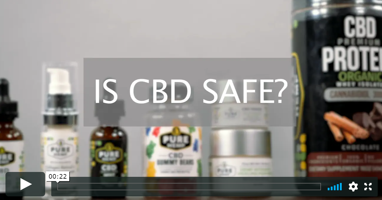 Is Pure Hemp CBD Safe?