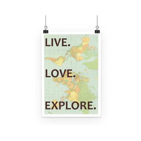 Travel Poster Inspiration Live Love Explore