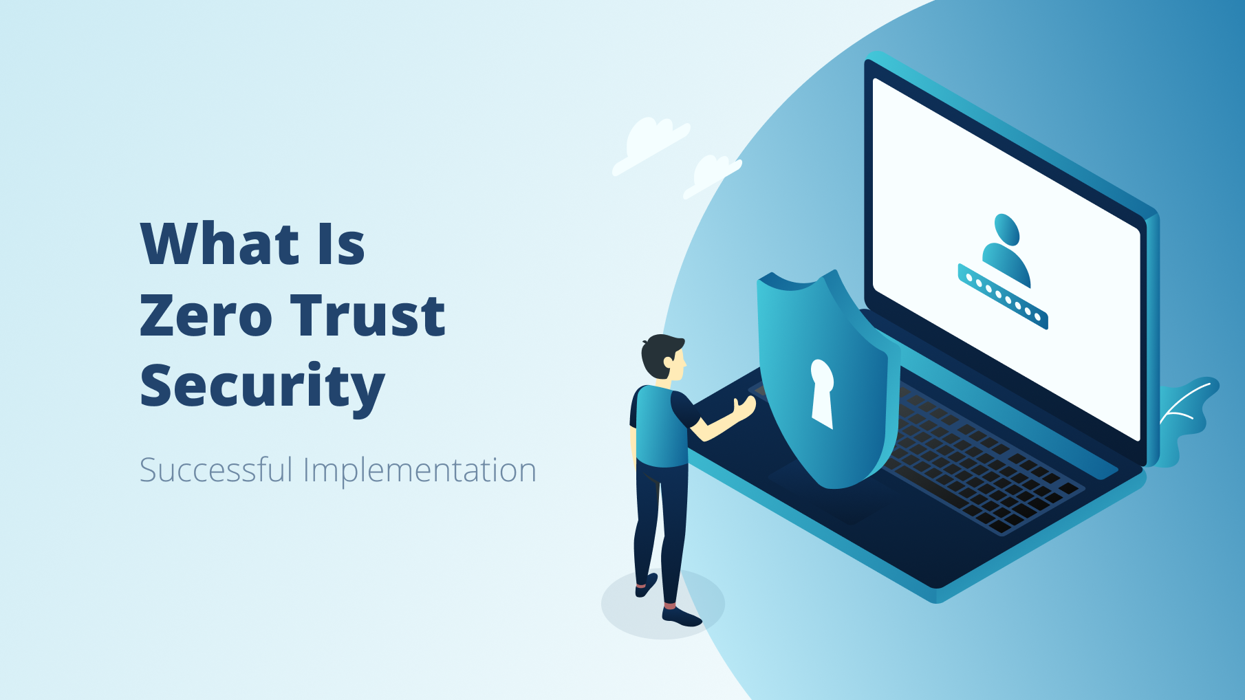Zero trust security implementation