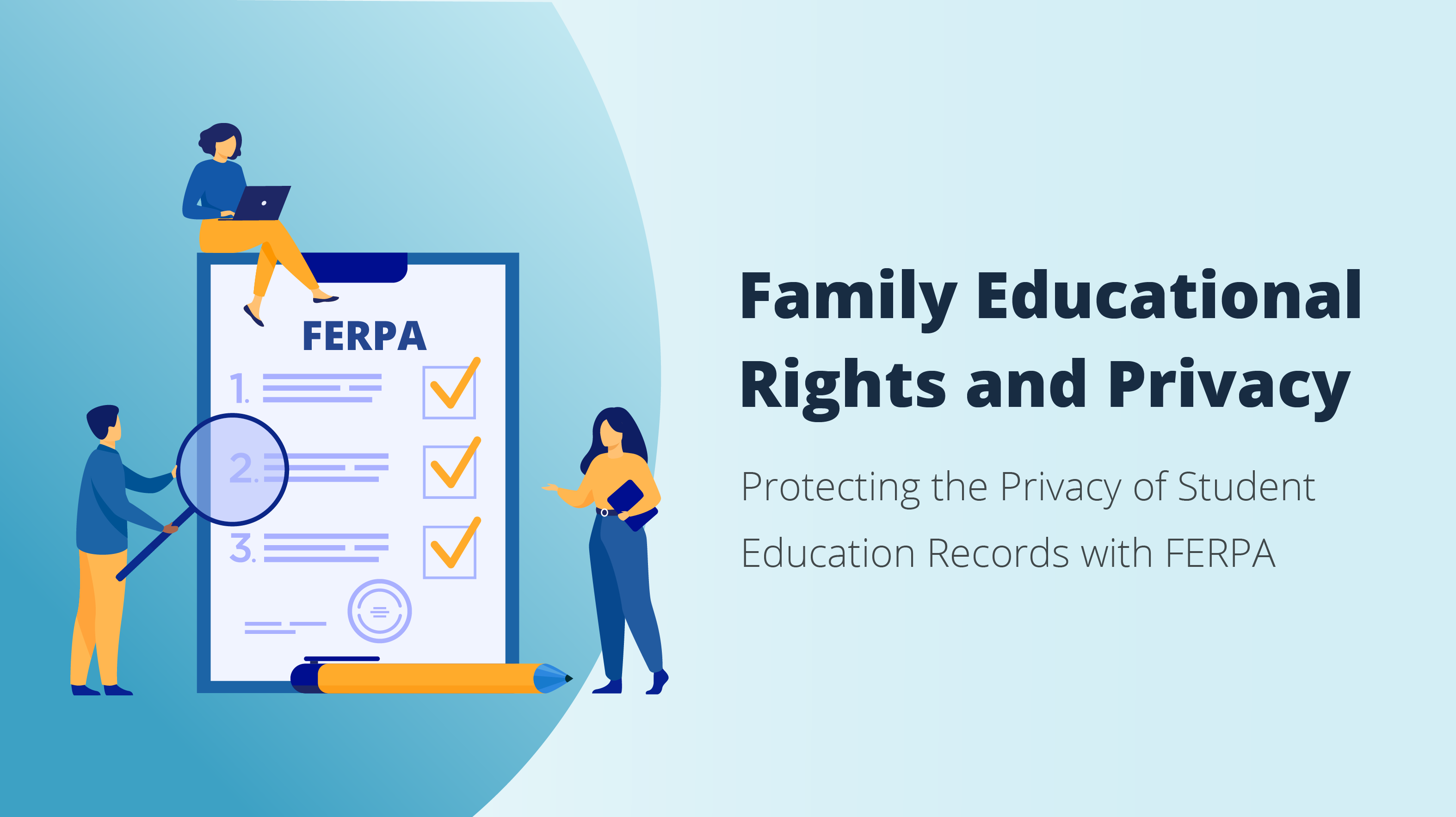 What is FERPA?