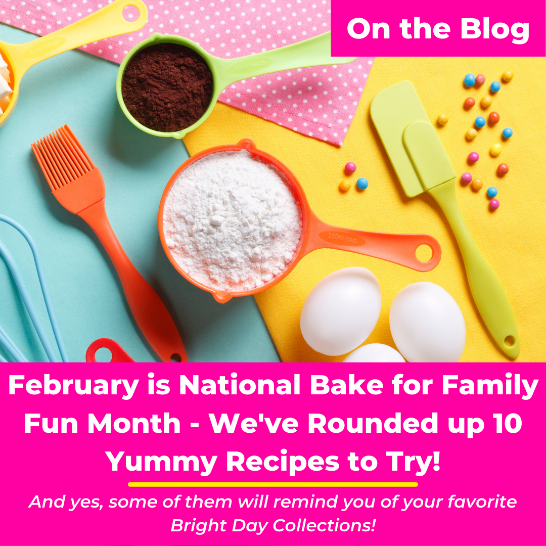 February is National Bake for Family Fun Month - We've Rounded up