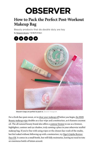 Observer: How to Pack the Perfect Post-Workout Bag - With Ogee Organic Skincare