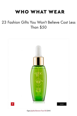 Who What Wear: gifts that cost under $50 - Ogee Organic Face Oil