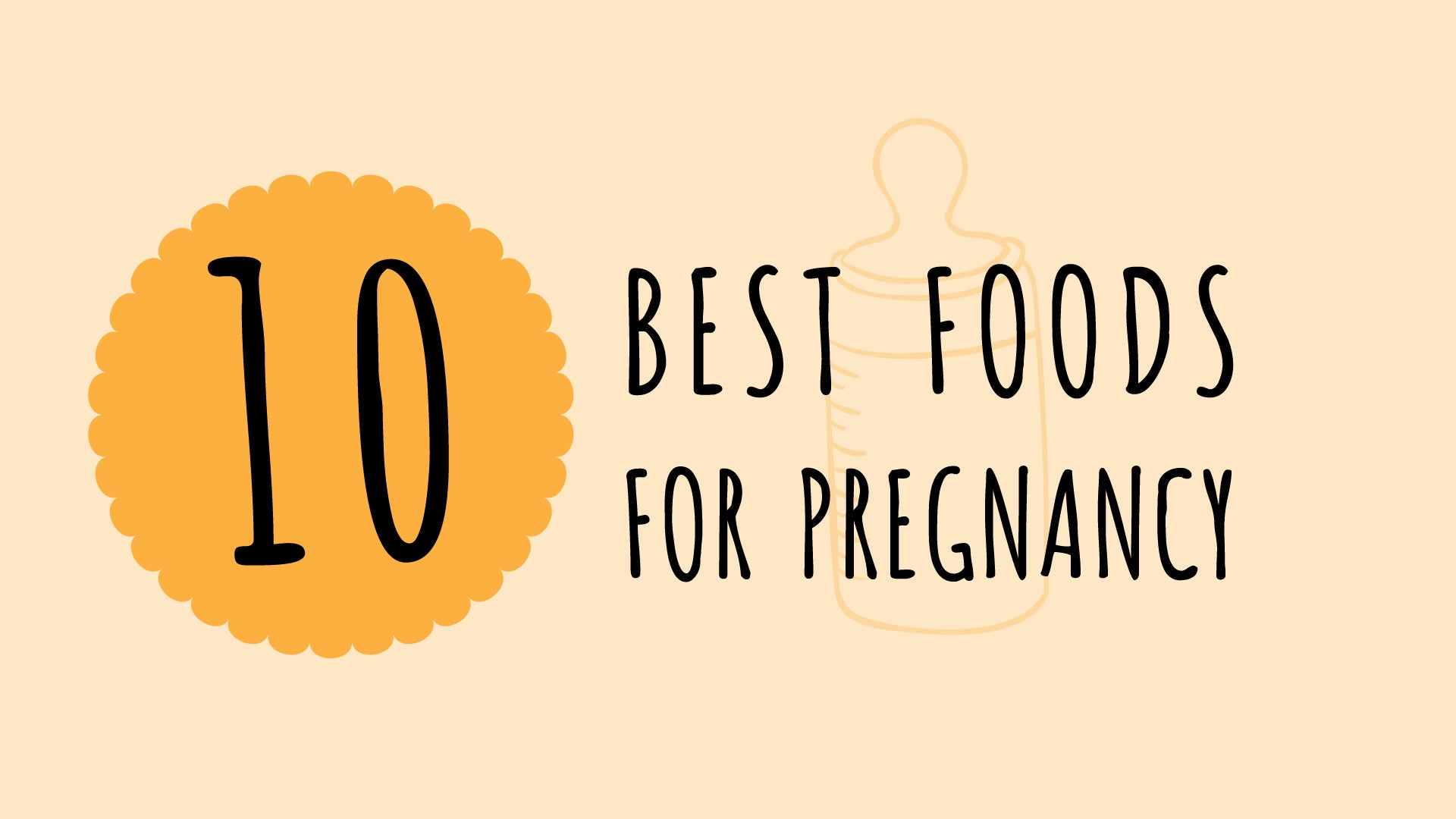 10 Best Foods For Preganancy