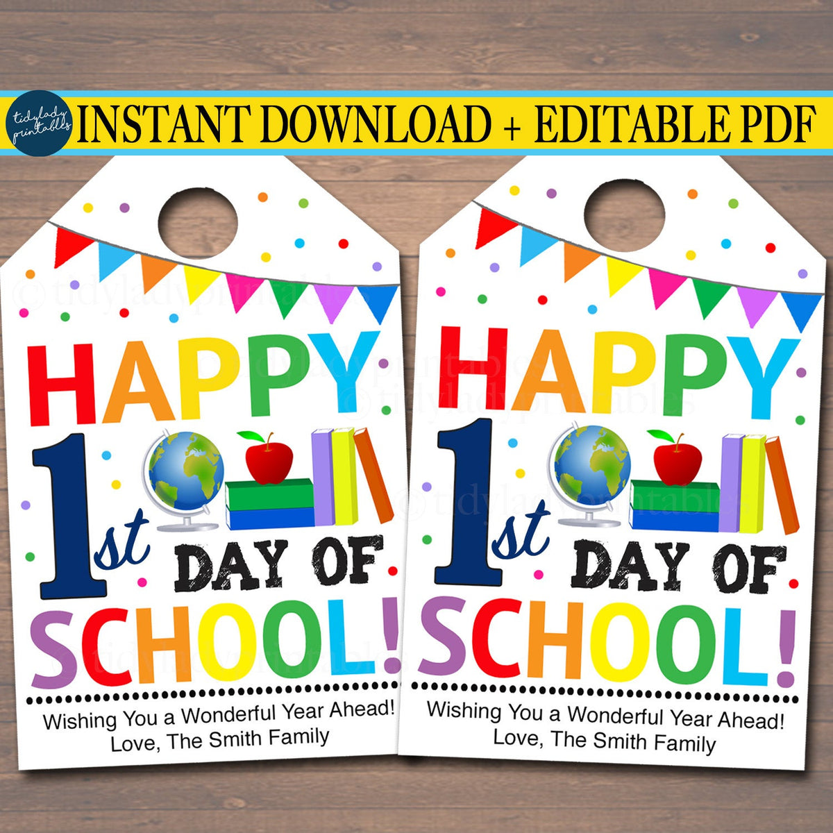 Happy First Day of School Back To School Printable Tags TidyLady