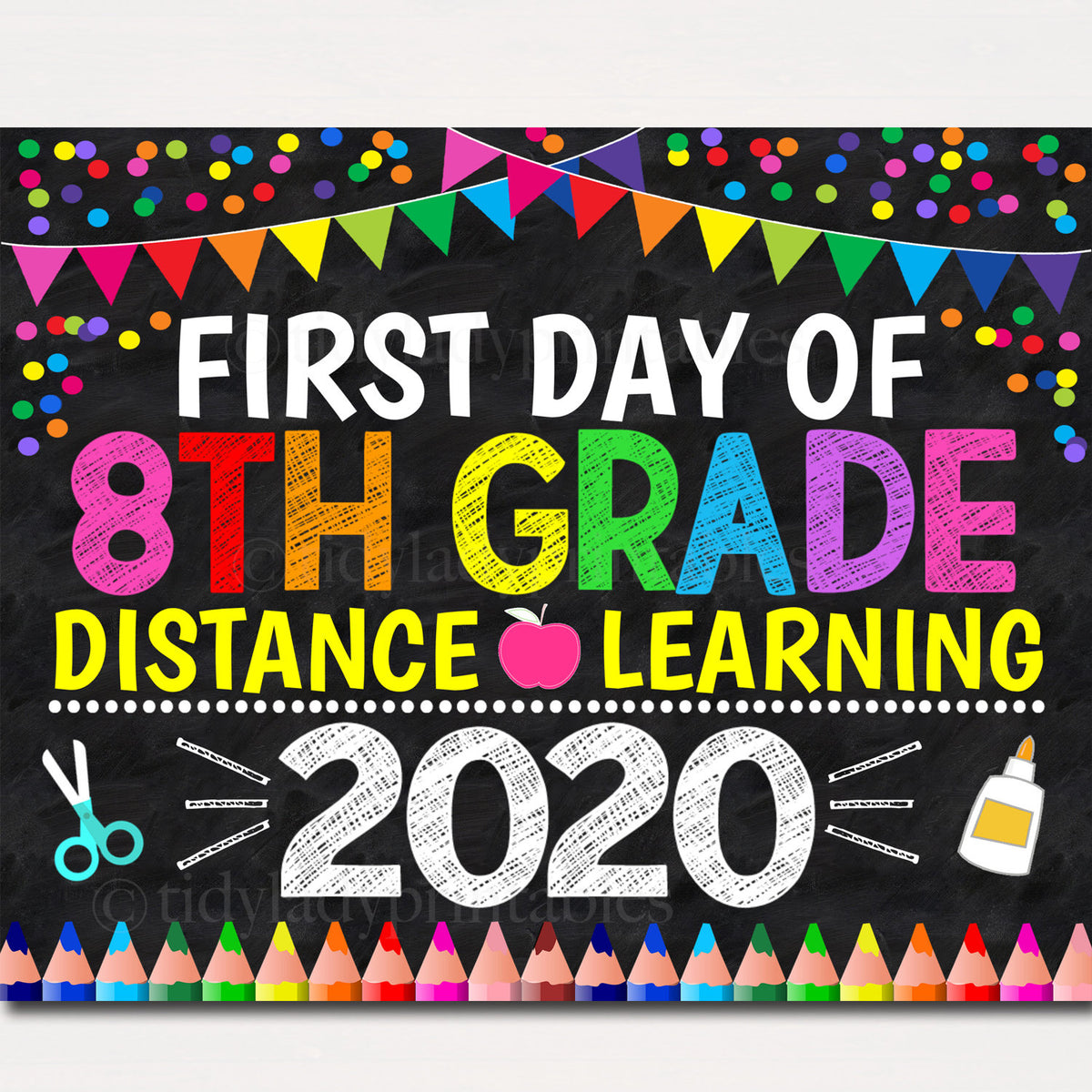 First Day of Virtual 8th Grade Sign | TidyLady Printables