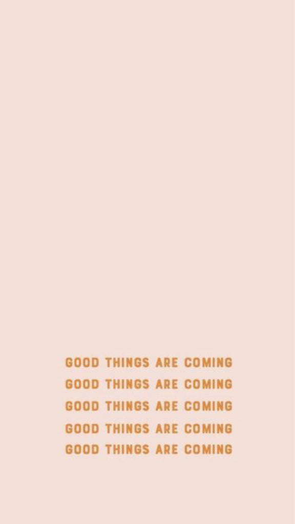 Friday apparel good things are coming positive quotes