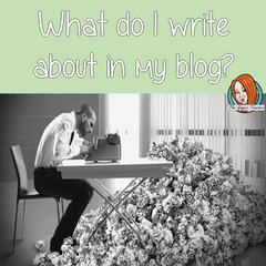 what-do-i-write-about-in-my-blog