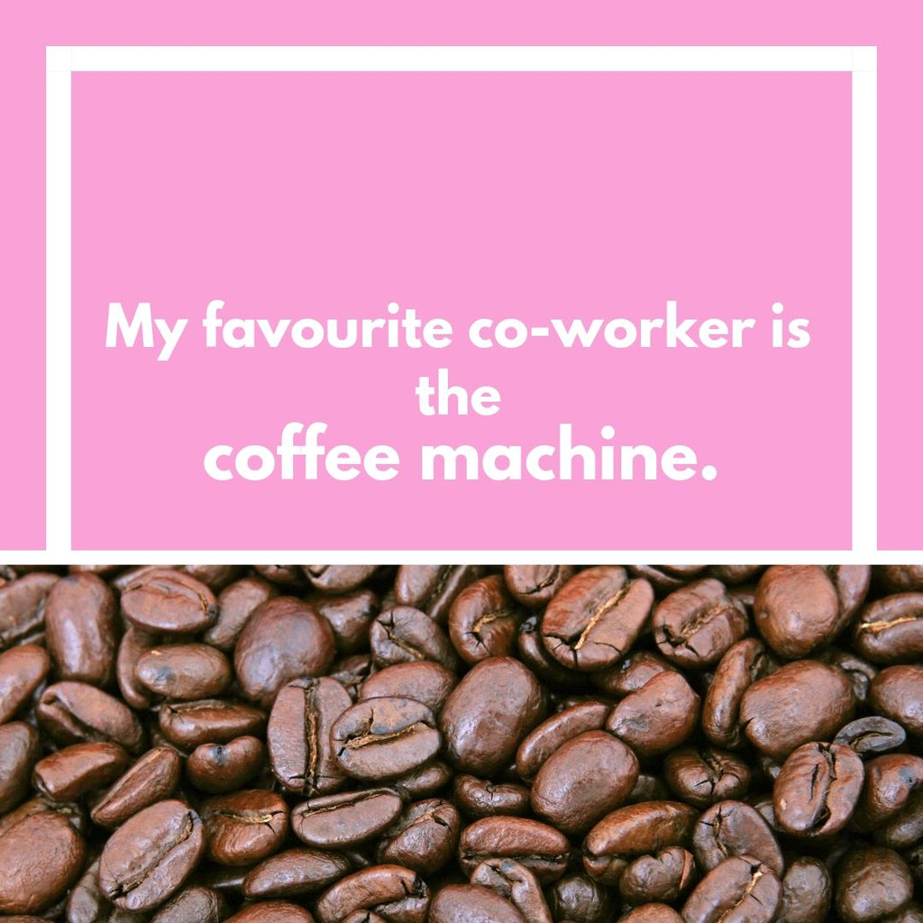 office humour coffee