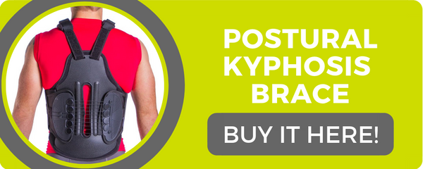 use a postural kyphosis brace to prevent your spine from bending more