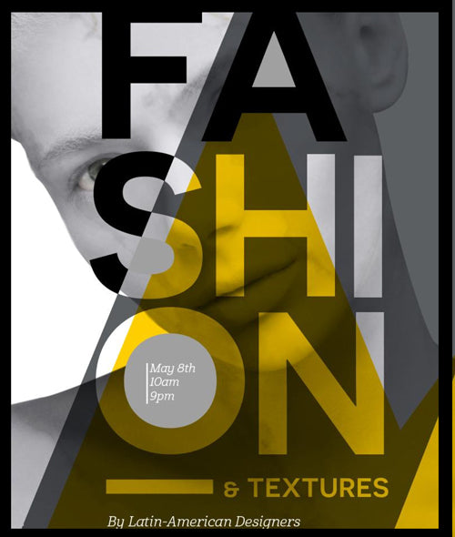 Fashion & Textures by Latinamerican Designers