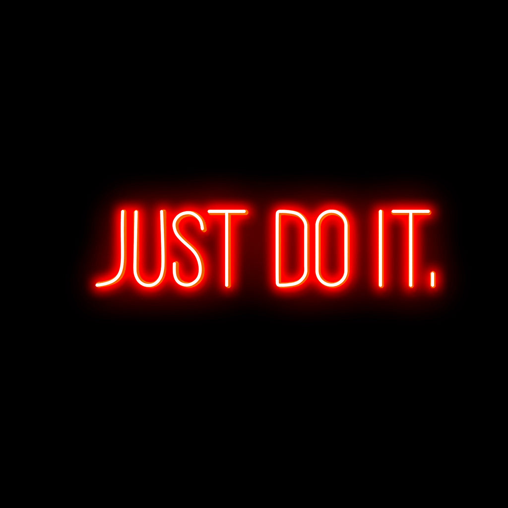 Just Do It Neon Sign