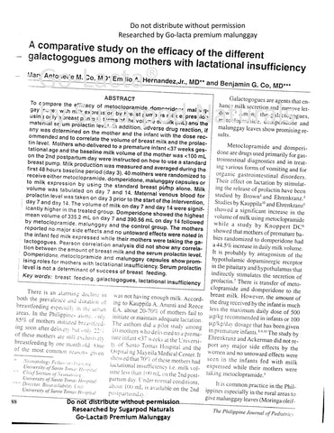 The results of the study present that the mothers eating malunggay made more milk than the ones taking Reglan, but less milk than mothers taking Domperidone.