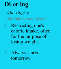 Episode 7 - Dieting Shirts