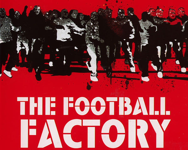 The Football Factory-Best Football Movie