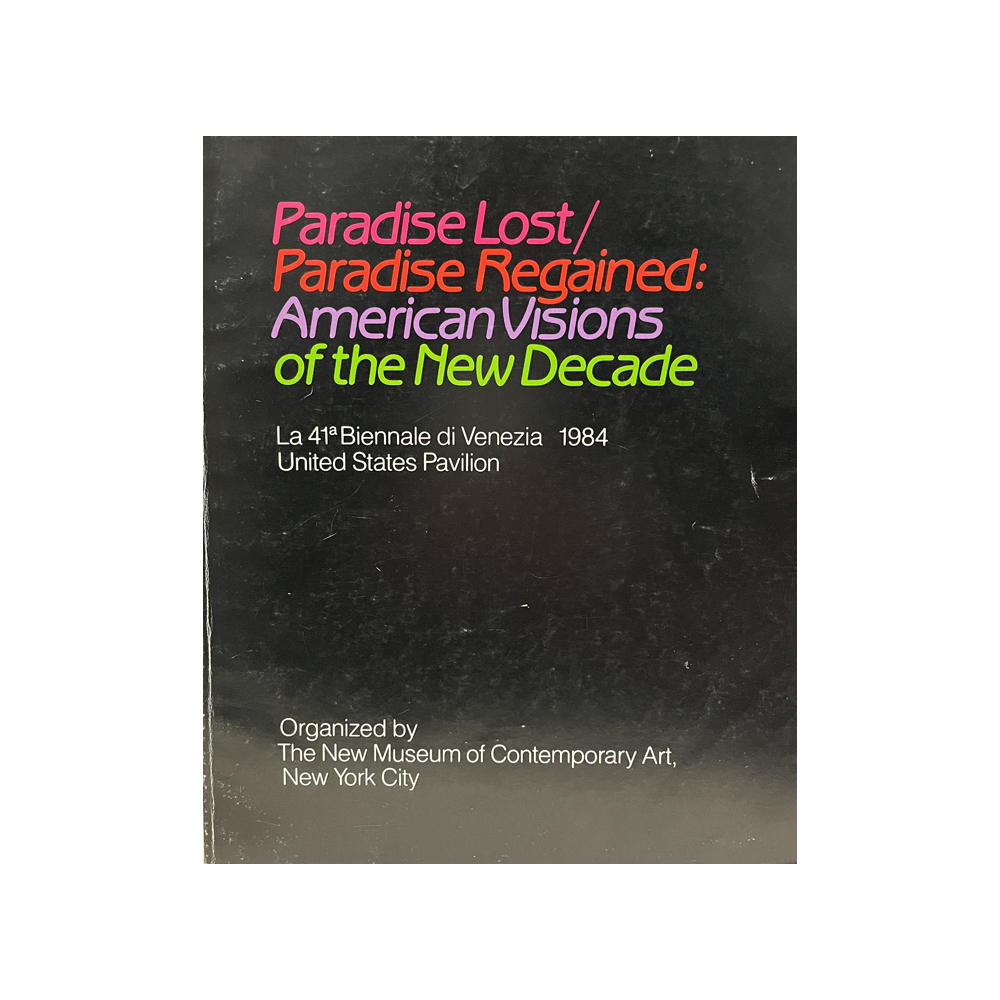 Paradise Lost Paradise Regained American Visions Of The New Decade Kiosk
