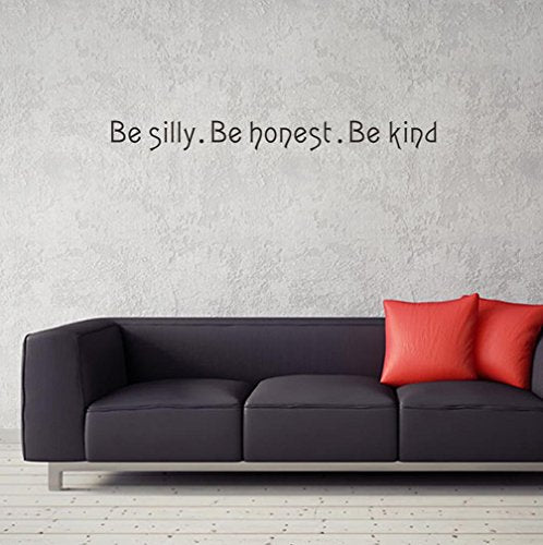 Bibitime Be Silly Be Honest Be Kind Sign Quotes Vinyl Wall Art Decal S Funstyling Com