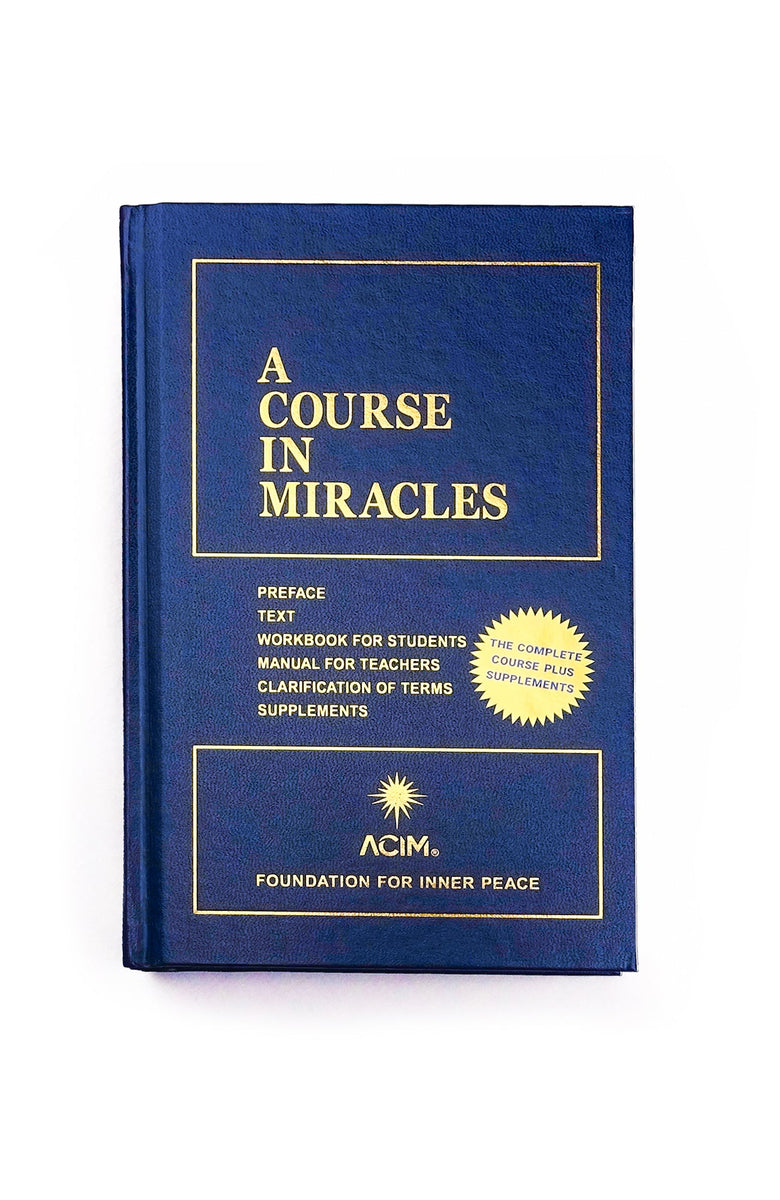 A Course in Miracles Hardcover from Foundation for Inner Peace – ACIM  Online Store