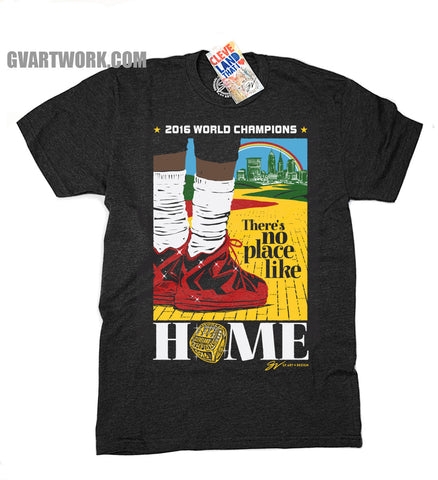Limited Edition Championship There's No Place Like Home Cleveland T shirt