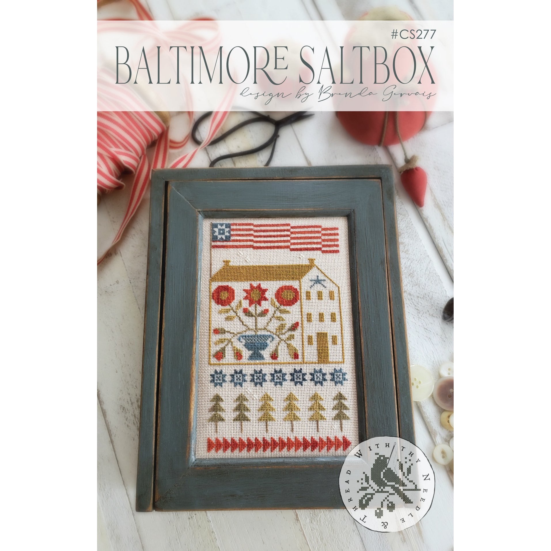 Baltimore Saltbox~With Thy Needle & Thread 