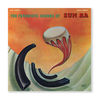 The Futuristic Sounds Of Sun Ra (180g LP)
