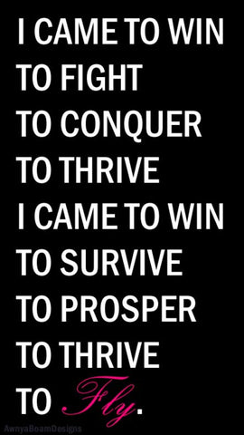 I came to Win quote