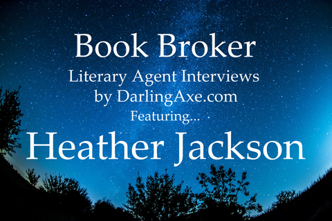 Book Broker—an interview with literary agent Heather Jackson