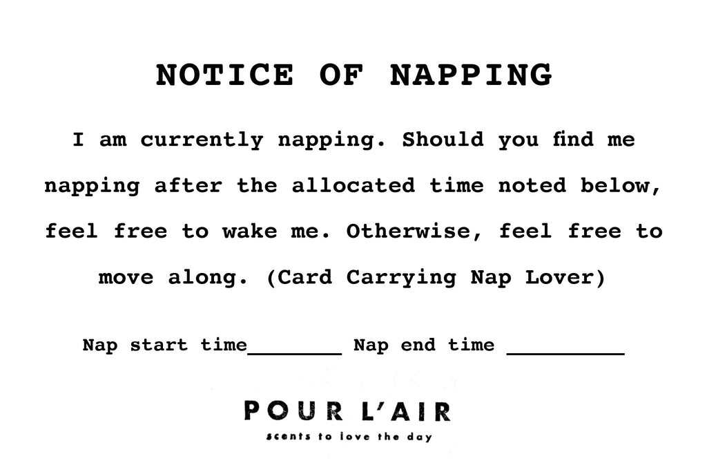 Nap Lovers notice of napping card. free download. Use at work, home, car, plane, etc