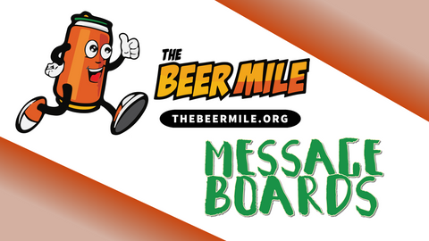 Beer Mile Message Boards