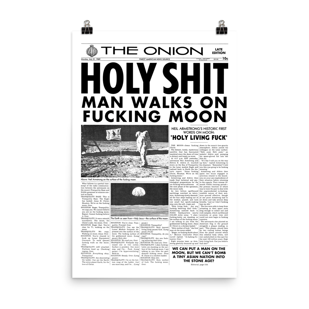 'Man Walks on Moon' Front Page Poster from The Onion's Our Dumb Century 24×36 from The Onion Store