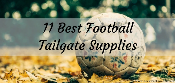 11 Best Football Tailgate Supplies