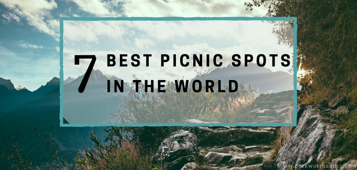 7 Best Picnic Spots in the World